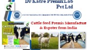 Cattle feed Premix Manufacture & Expoter from India
