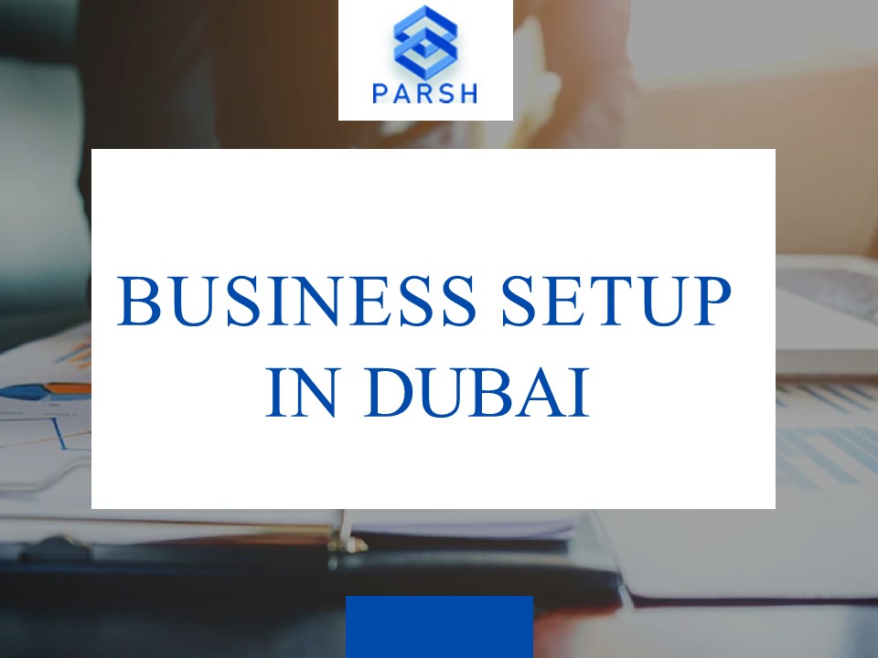 Business setup in dubai