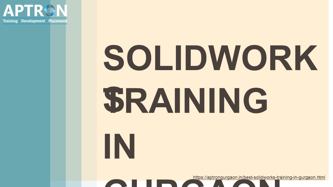 SolidWorks training in Gurgaon