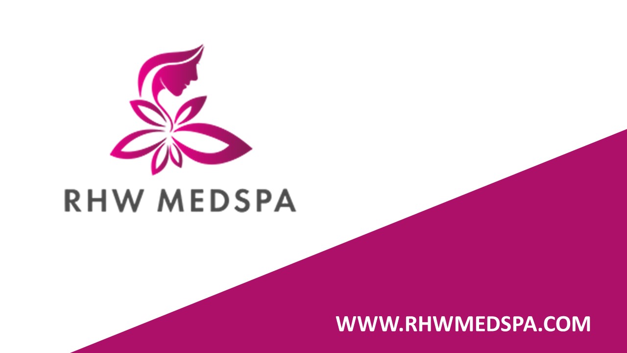 WELCOME TO  RHW MED SPA