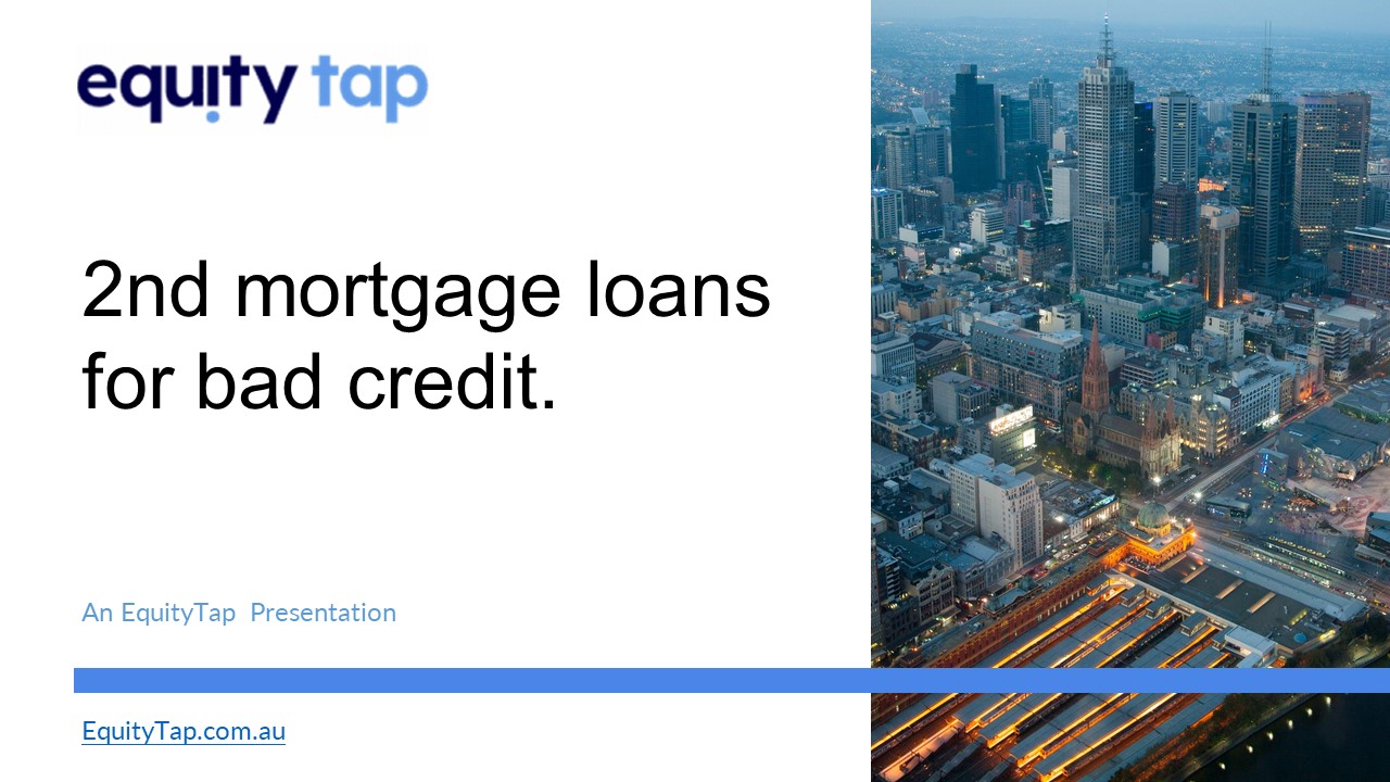 2nd Mortgage Loans For Bad Credit