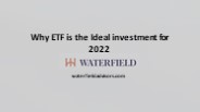 Why ETF is the Ideal investment for 2022?