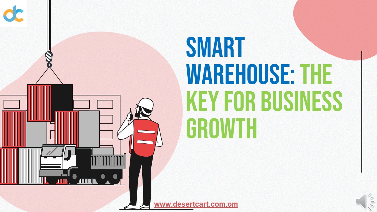 Smart Warehouse: The Key For Business Growth