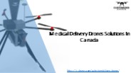 Custom Medical Delivery Drones in Canada