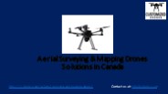 Custom Aerial Mapping drones in Canada
