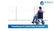 Physiotherapy for Cerebral Palsy - An overview