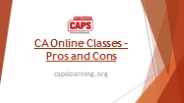 CA Online Classes – Pros and Cons