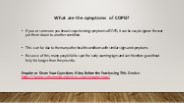 What are the symptoms of COPD?