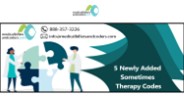 5 Newly Added Sometimes Therapy Codes