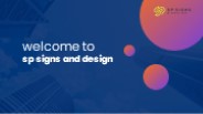 SP Signs And Design Featured Services