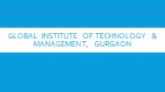Global Institute of Technology & Management, Gurgaon