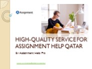 High-Quality Service for Assignment Help Qatar