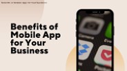 Benefits of Mobile App for Your Business