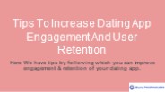 Tips To Increase Dating App Engagement And User Retention