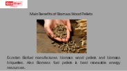 Biomass Wood Pellets is Easy To Manufacture