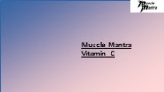 Muscle Mantra VITAMIN C