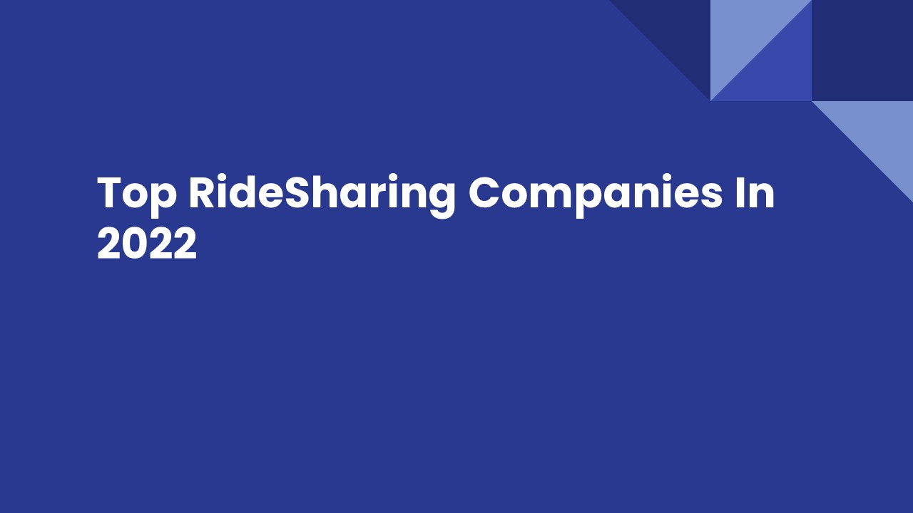 Top RideSharing Companies In 2022