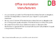 Office Workstation Manufacturers in Bangalore