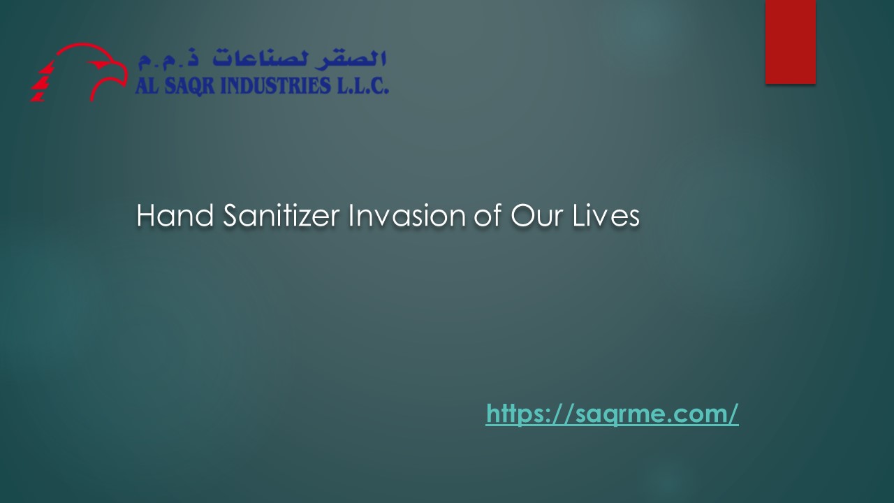 Hand Sanitizer: Invasion of Our Lives