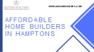 Affordable Home Builders In Hamptons