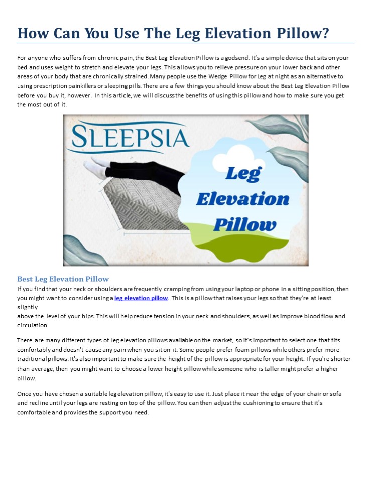 How Can You Use The Leg Elevation Pillow?