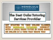 The Best Oahu Tutoring Services Provider