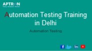 Automation Testing Training Course in Delhi