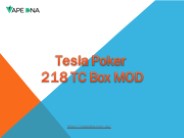 Tesla Poker 218 TC Box MOD