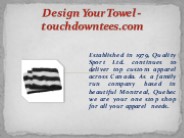 Design Your Towel - touchdowntees.com