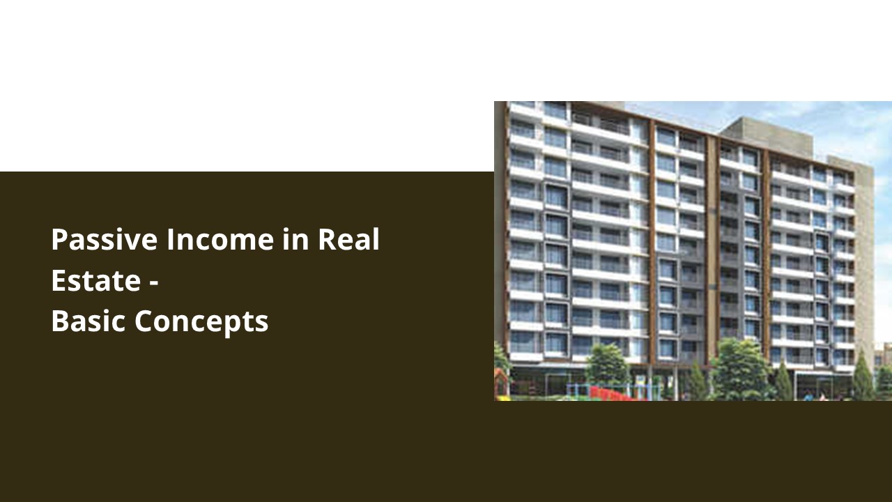 Passive Income in Real Estate