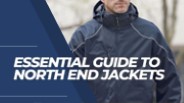 Essential Guide to North End Jackets