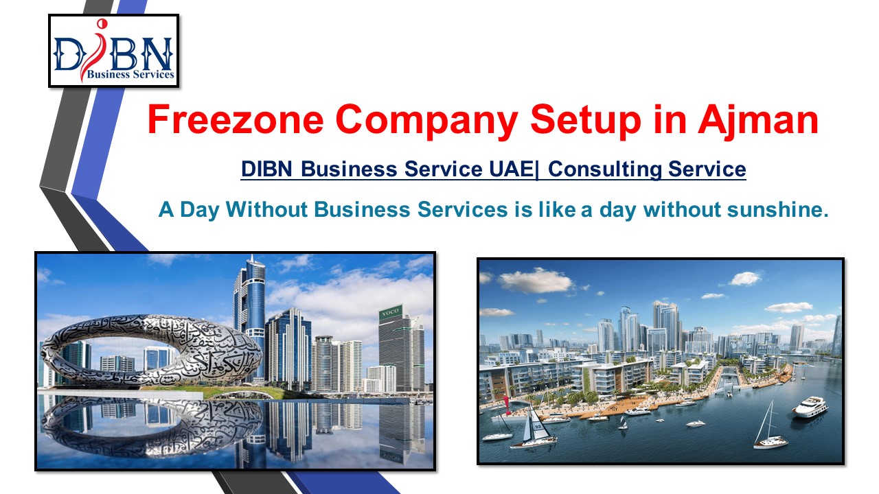 Freezone Company setup in Ajman