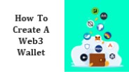 How to Create a Decentralized Web3 Wallet?