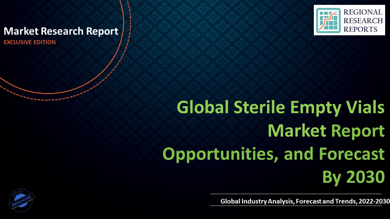 Sterile Empty Vials Market Is Expected To Reach USD 11.8 bn by 2030