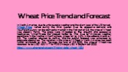 Wheat Price Trend and Forecast
