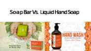 Soap Bar Vs Liquid Hand Soap