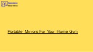 Portable Mirrors For Your Home Gym