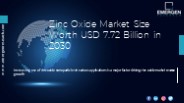 Zinc Oxide Market Outlook, Industry Demand Analysis Report 2030
