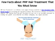 Facts About PRP Hair Treatment You Should Know