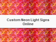 Custom Neon Light Signs Online