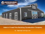 Idaho’s Finest Pole Building Construction Company