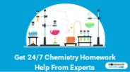 Get 24/7 Chemistry Homework Help From Experts