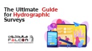 The Ultimate Guide for Hydrographic Surveys