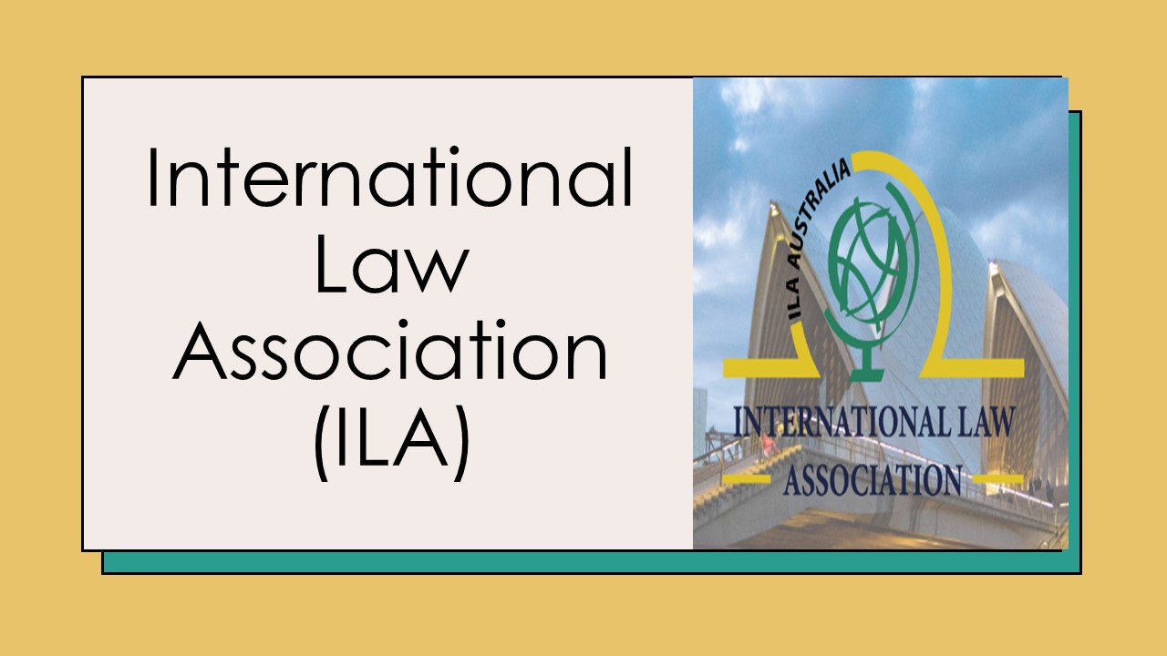 International Law Association - ILA