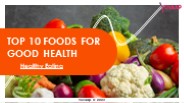 Top 10 Food For Good Health