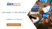 Hotel Industry in India (2018-2023)