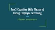 Top 3 Cognitive Skills Measured During Employee Screening