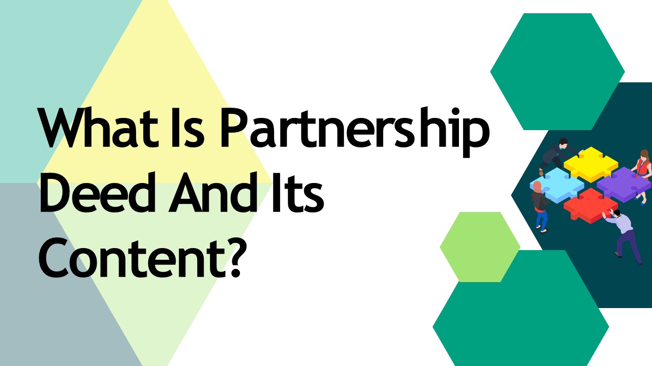 What is a Partnership Deed?