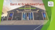 Some Common Features of Barn Wedding Venues in MA