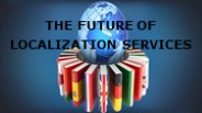 The Future of Localization Services